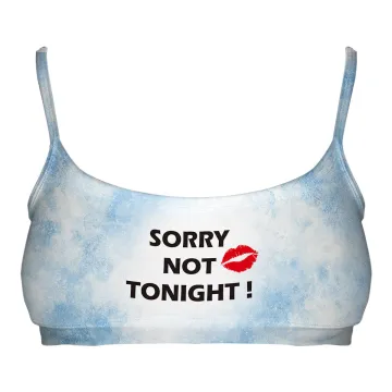 Sorry Not Tonight Top Maya